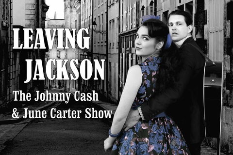 Leaving Jackson - The Johnny Cash And June Carter Show - Restaurants Sydney 3